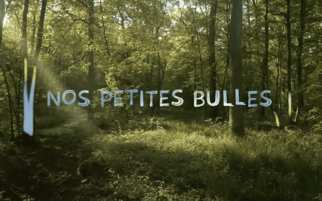 Nos Petites Bulles