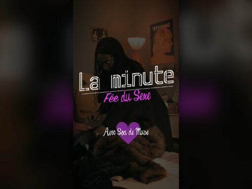 Sexo Safe – La minute Fée du Sexe 1/3