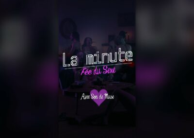 Sexo Safe – La minute Fée du Sexe 3/3