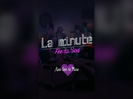 Sexo Safe – La minute Fée du Sexe 3/3